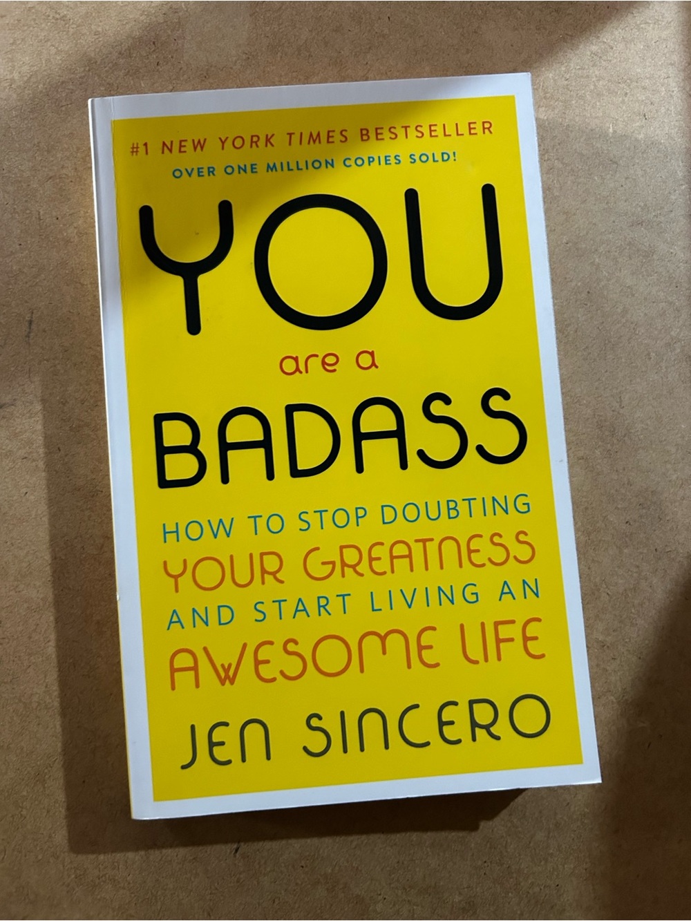 You Are a Badass by Jen Sincero